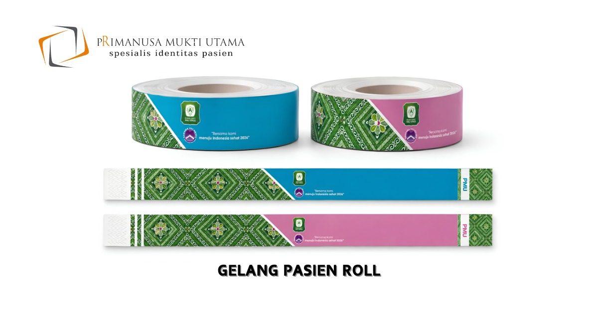 GELANG PASIEN ROLL CUSTOM